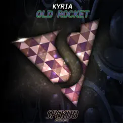 Old Rocket - Single by KYRIA album reviews, ratings, credits