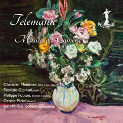 G.P. Telemann: Musica da Camera by Christian Mendoze, Philippe Foulon & Carole Parer album reviews, ratings, credits