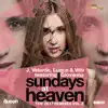 Sundays At Heaven (The 2K17 Remixes, Vol. 2) [feat. Giovanna] album lyrics, reviews, download