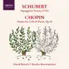 Schubert: Arpeggione Sonata – Chopin: Sonata for Cello & Piano album lyrics, reviews, download