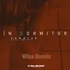 In Dormitor (feat. Minelli) [Wise Remix] - Single album lyrics, reviews, download