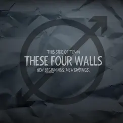 These Four Walls - Single by This Side of Town album reviews, ratings, credits