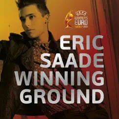Winning Ground - Single by Eric Saade album reviews, ratings, credits