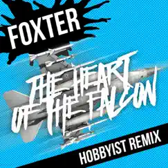 The Heart of the Falcon - Single by Foxter album reviews, ratings, credits