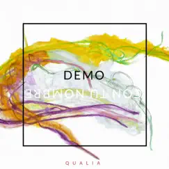 Demo Con Tu Nombre - EP by Qualia album reviews, ratings, credits