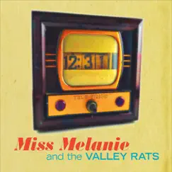 Twelve Thirty One by Miss Melanie & the Valley Rats album reviews, ratings, credits