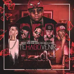 Te Hago Venir (feat. Pauliryc, Benny Benni, Darkiel, Lyan, Gigolo & La Exce) - Single by Los Terrícolas album reviews, ratings, credits