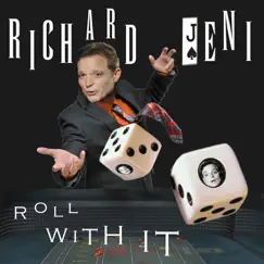 Roll with It by Richard Jeni album reviews, ratings, credits