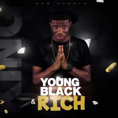 Young Black and Rich - Single by King album reviews, ratings, credits