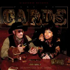 Play Da Cards Song Lyrics