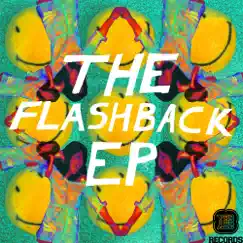 The Flashback - EP by Flashback album reviews, ratings, credits