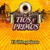 El Chingadazo - Single album lyrics, reviews, download