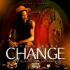 World Gone Change - Single album lyrics, reviews, download