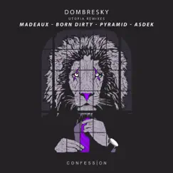 Utopia (Madeaux Remix) - Single by Dombresky & Madeaux album reviews, ratings, credits