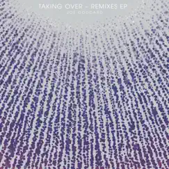 Taking Over Remixes by Joe Goddard album reviews, ratings, credits