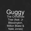 The Christmas Tree (feat. Jr Blessington, Milton Blake & Nate Jones) - Single album lyrics, reviews, download