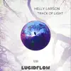 Track of Light - EP album lyrics, reviews, download