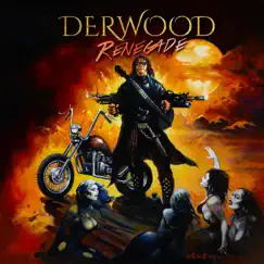 Renegade by Derwood album reviews, ratings, credits