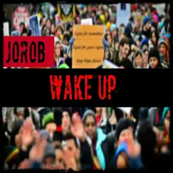 Wake Up - Single by Jorob album reviews, ratings, credits