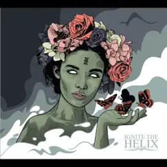 Ignite the Helix - EP by Ignite the Helix album reviews, ratings, credits