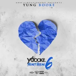 Heartbreak 6 - EP by Yung Booke album reviews, ratings, credits