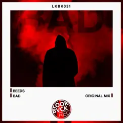 Bad - Single by BEEDS album reviews, ratings, credits