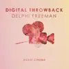 Digital Throwback - Single album lyrics, reviews, download