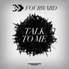 Talk to Me - Single album lyrics, reviews, download