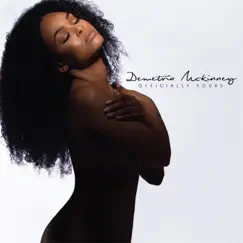 Officially Yours (Bonus Track Edition) by Demetria McKinney album reviews, ratings, credits