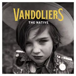 The Native by Vandoliers album reviews, ratings, credits