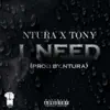 I Need - Single album lyrics, reviews, download