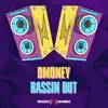 Bassin Out - Single album lyrics, reviews, download