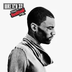 ITunes Festival: London 2011 - EP by Wretch 32 album reviews, ratings, credits