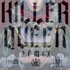 Killer Queen (Thrones Remix) - Single by EMM & Thrones album reviews, ratings, credits