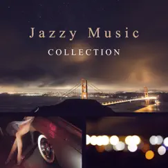 Jazzy Music Collection: Instrumental Ambient by Instrumental Piano Music Zone album reviews, ratings, credits