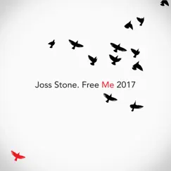 Free Me 2017 - Single by Joss Stone album reviews, ratings, credits