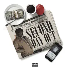 Second Day Out - Single by Tee Grizzley album reviews, ratings, credits