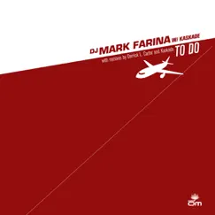 To Do (Derrick Carter's Farina Experiment) Song Lyrics