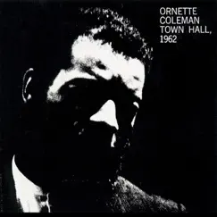 Town Hall (1962) by Ornette Coleman album reviews, ratings, credits