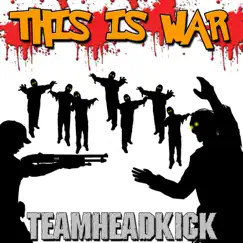This Is War (Dead Rising 4) Song Lyrics