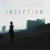 Inception - Single album lyrics, reviews, download