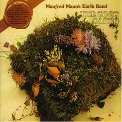 The Good Earth by Manfred Mann's Earth Band album reviews, ratings, credits
