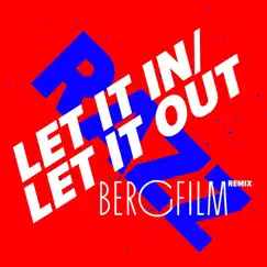 Let It in, Let It out (Bergfilm Remix) - Single by Razz album reviews, ratings, credits