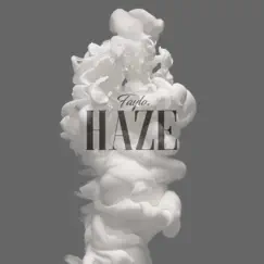 Haze - Single by FayLo album reviews, ratings, credits