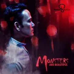 Monsters Are Beautiful Song Lyrics