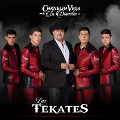 Las Tekates - Single by Cornelio Vega y Su Dinastía album reviews, ratings, credits