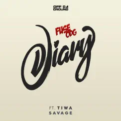 Diary (feat. Tiwa Savage) - Single by Fuse ODG album reviews, ratings, credits