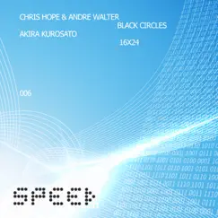 Black Circles - Single by Chris Hope, Andre Walter & Akira Kurosato album reviews, ratings, credits