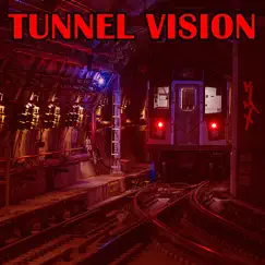 Tunnel Vision - Single (Remix) - Single by KMX album reviews, ratings, credits