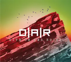 Live on Red Rocks by O.A.R. album reviews, ratings, credits